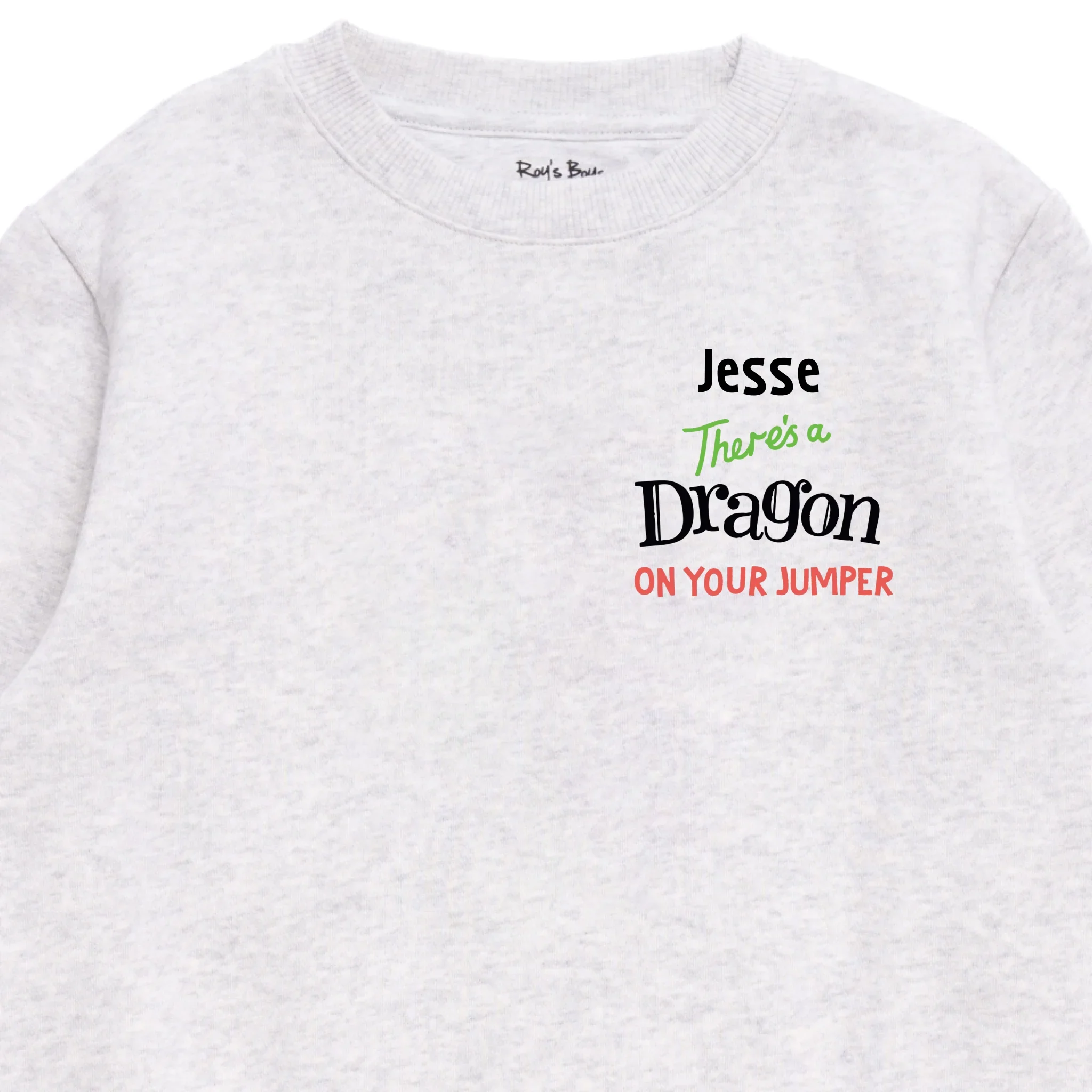 Personalised There's a Dragon on Your Kids' Sweatshirt - Image 24