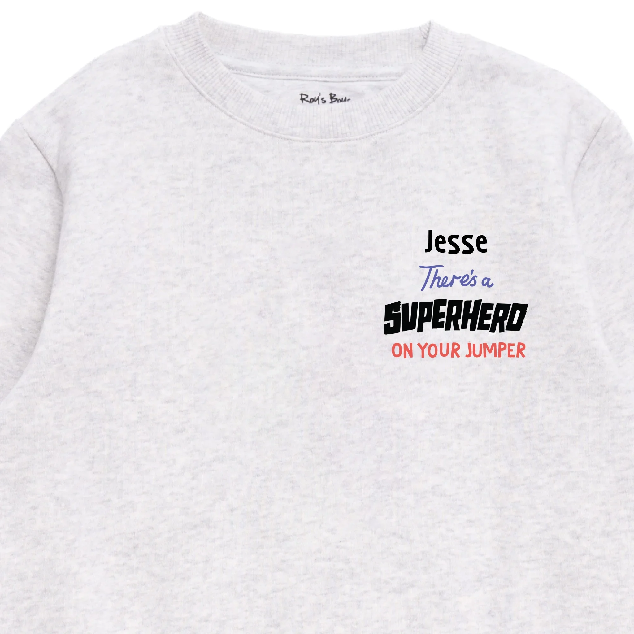 Personalised There's a Superhero on Your Kids' Sweatshirt - Image 11