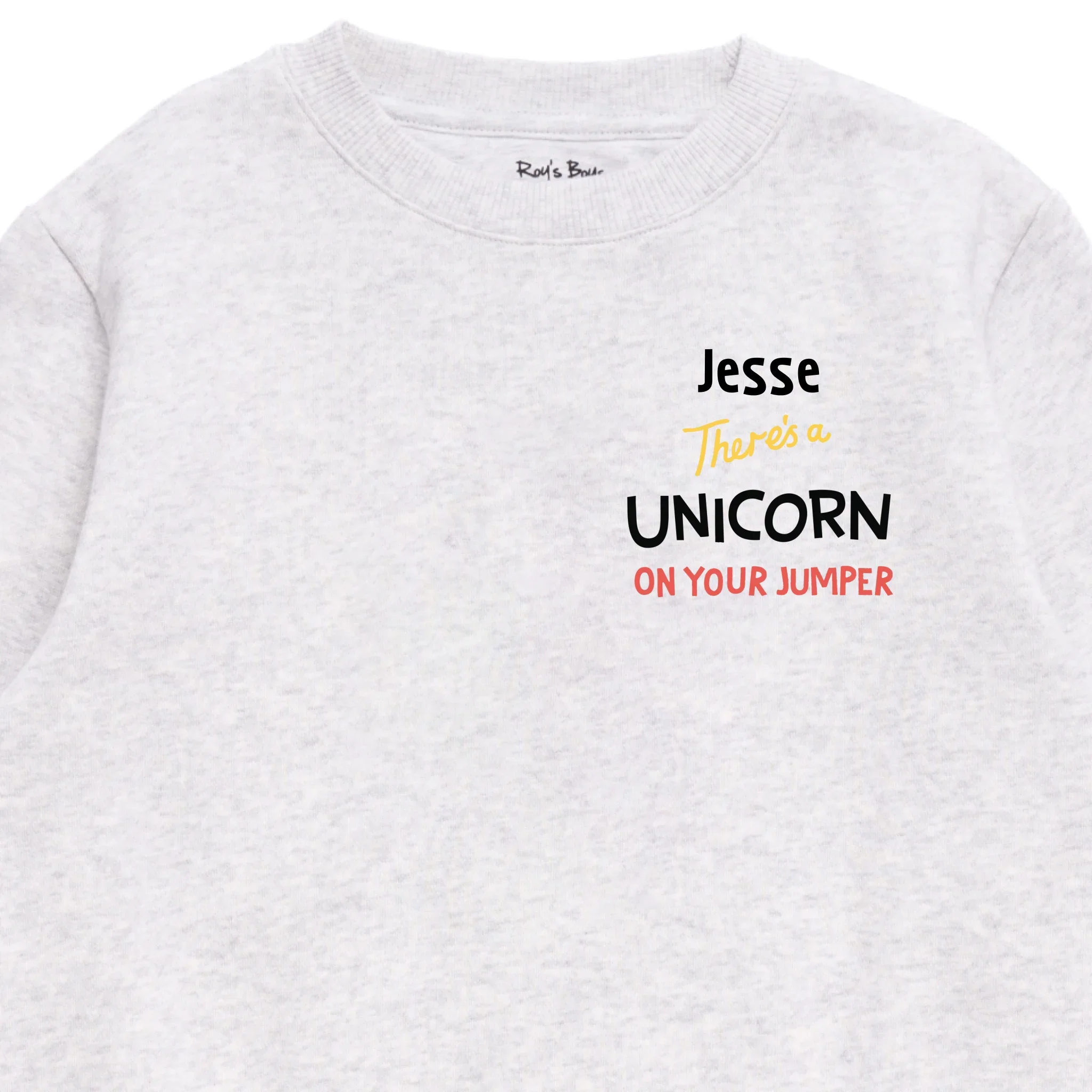 Personalised There's a Unicorn on Your Kids' Sweatshirt - Image 23