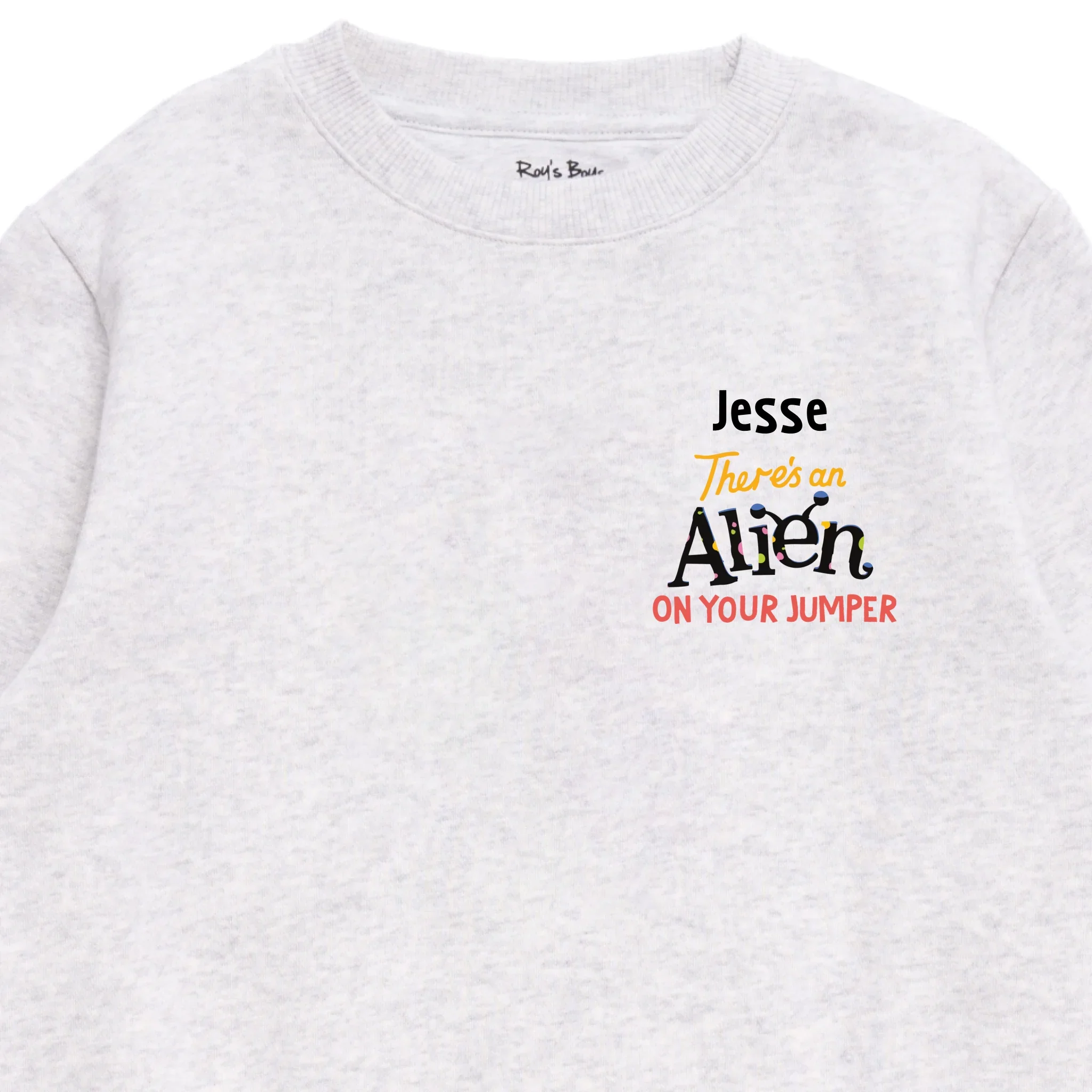 Personalised There's an Alien on Your Kids' Sweatshirt - Image 27